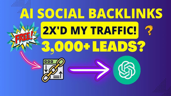 How Social Media Backlinks Boosted My Traffic to 3,000+ Leads